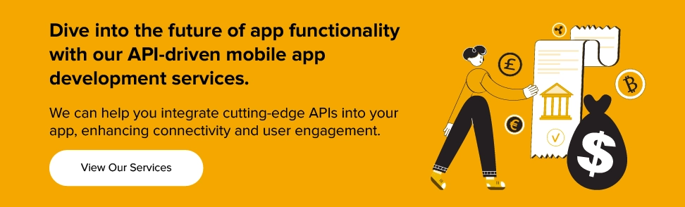 partner with us to integrate cutting-edge APIs into your app